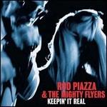 Keepin' It Real - CD Audio di Rod Piazza & the Mighty Flyers