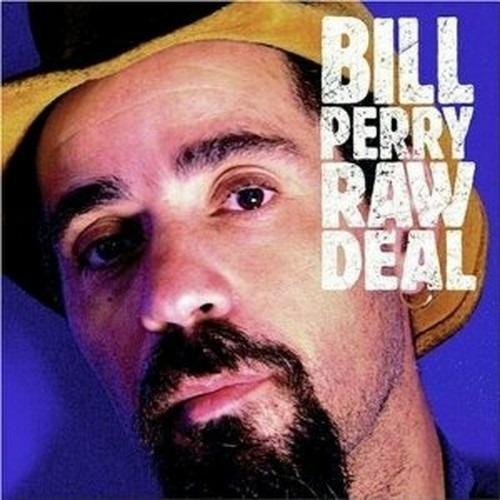 Raw Deal - CD Audio di Bill Perry
