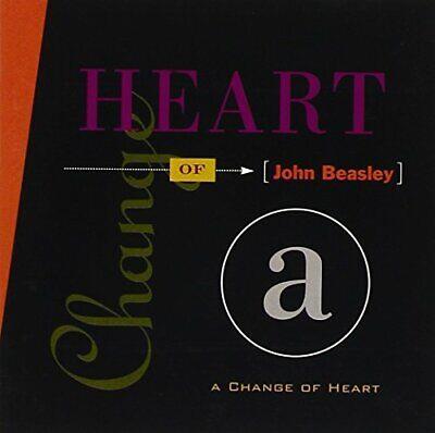 A Change Of Heart - CD Audio di John Beasley
