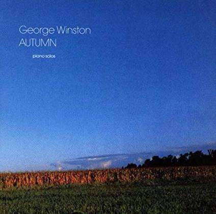 Autumn - CD Audio di George Winston