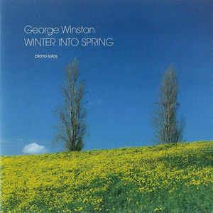 Winter Into Spring - CD Audio di George Winston