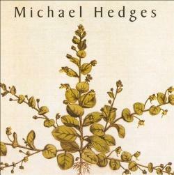 Taproot - CD Audio di Michael Hedges