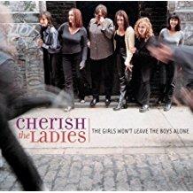The Girls Won't Leave The Boys Alone - CD Audio di Cherish the Ladies