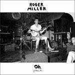 Oh - Vinile LP di Roger Miller