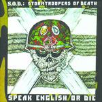 Speak English or Die (Special 20th Anniversary Edition)