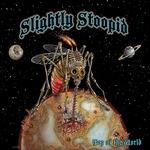 Top of the World - Vinile LP di Slightly Stoopid