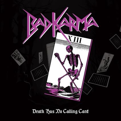 Death Has No Calling Card - CD Audio di Bad Karma