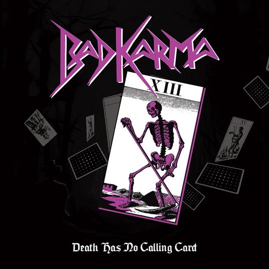 Death Has No Calling Card - CD Audio di Bad Karma