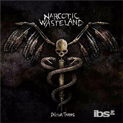 Delirium Tremens - CD Audio di Narcotic Wasteland