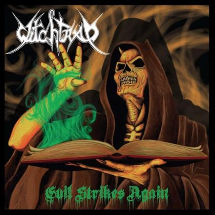 Evil Strikes Again - CD Audio di Witchtrap