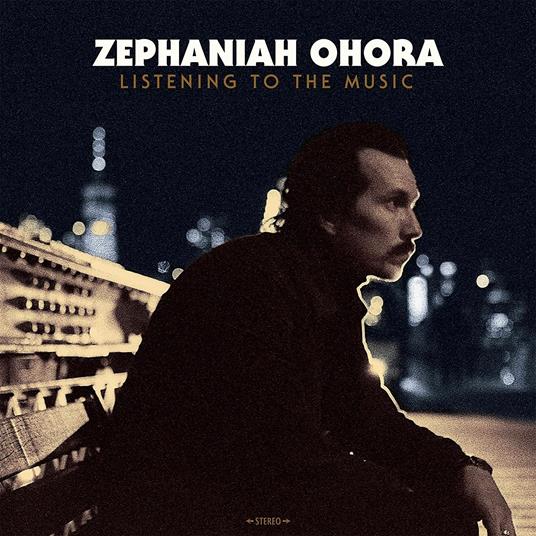 Listening To The Music - Vinile LP di Zephaniah Ohora