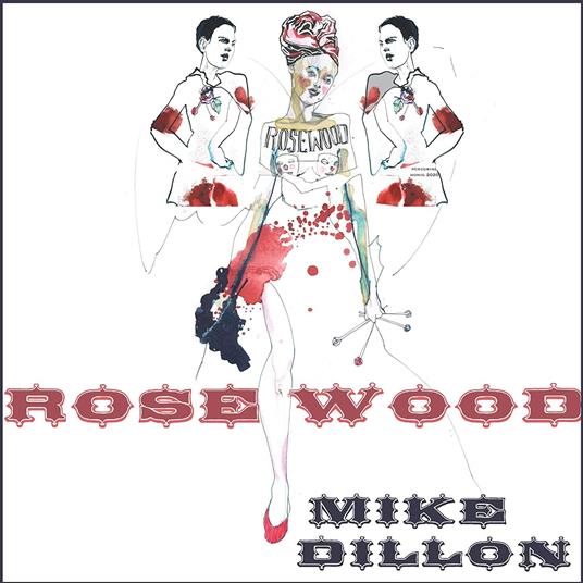 Rosewood - Vinile LP di Mike Dillon
