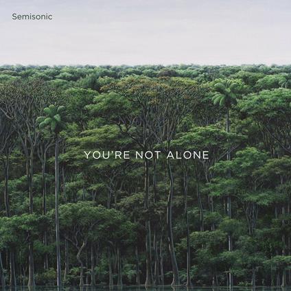 You're Not Alone - CD Audio di Semisonic
