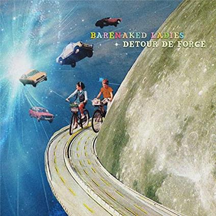 Detour De Force - Vinile LP di Barenaked Ladies
