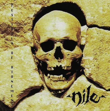 Festivals Of Atonement - Vinile LP di Nile