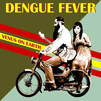 Venus On Earth - Vinile LP di Dengue Fever