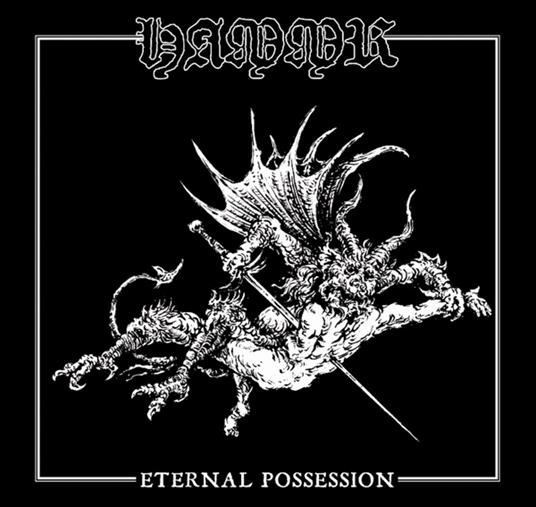 Hammr - Eternal Possession - Vinile LP