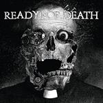 Ready For Death