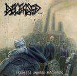 Fearless Undead Machines (2 Lp)