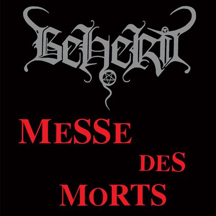 Messe Des Morts - Vinile LP di Beherit