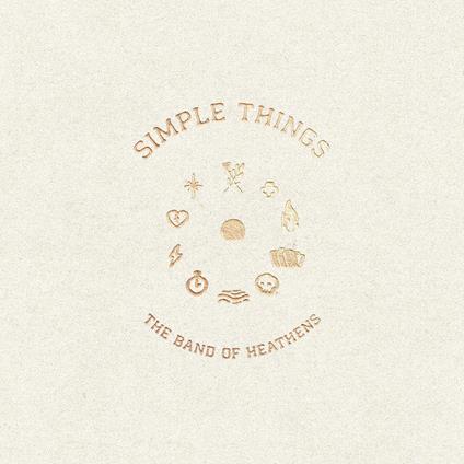 Simple Things - CD Audio di Band of Heathens