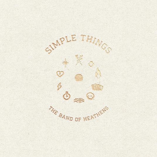 Simple Things - CD Audio di Band of Heathens
