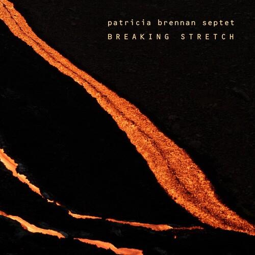 Breaking Stretch - CD Audio di Patricia Brennan