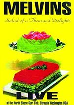Melvins. Salad Of A Thousand Delights (DVD)
