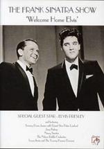 The Frank Sinatra Show Welcome Home Elvis