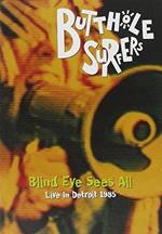 Butthole Surfers. Blind's Eye Sees All (DVD)