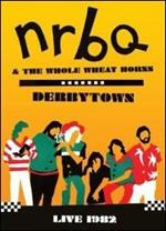 Nrbq. Derbytown. Live 1982 (DVD)