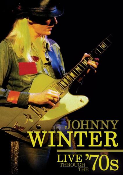 Live Through The '70s (DVD) - DVD di Johnny Winter