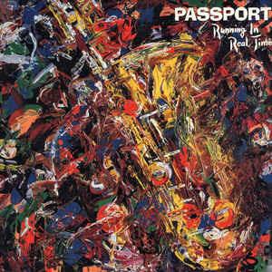Running In Real Time - Vinile LP di Passport
