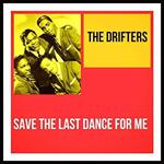 Save The Last Dance For Me (The Definitive Collection)