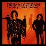 Sonic Flower Groove - CD Audio di Primal Scream
