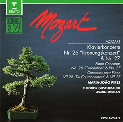 Concerti per Pianoforte 26 - 27 - CD Audio di Wolfgang Amadeus Mozart