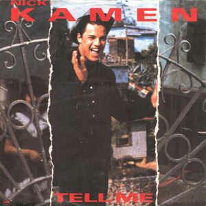 Tell Me - Vinile 10'' di Nick Kamen