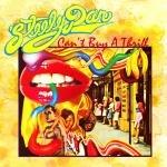 Can't Buy a Thrill - CD Audio di Steely Dan