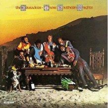 Those Southern Knights - CD Audio di Crusaders