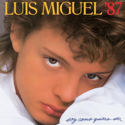 Soy Como Quiero Ser - Vinile LP di Luis Miguel