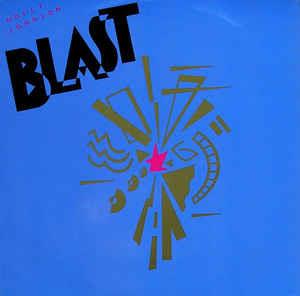 Blast - Vinile LP di Holly Johnson