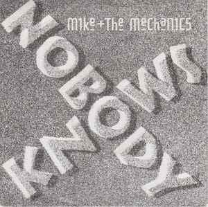 Nobody Knows - Vinile LP di Mike & the Mechanics