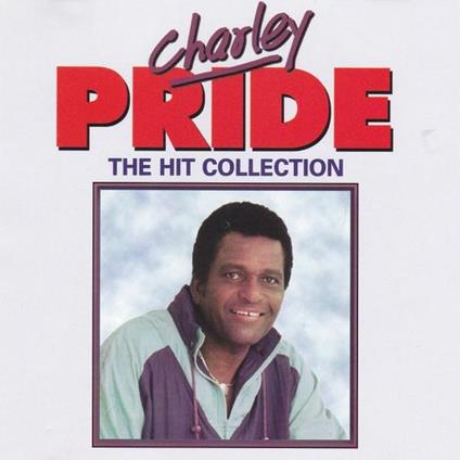 The Hit Collection - CD Audio di Charley Pride