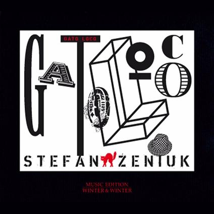 Gato loco - CD Audio di Stefan Zeniuk