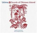 Uchina. Sounds of Okinawa Island