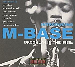 Introducing M-Base. Brooklin in the 1980s - CD Audio