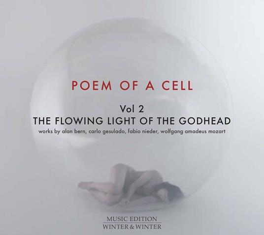 Poem of a Cell vol.2 The Flowing Light - CD Audio