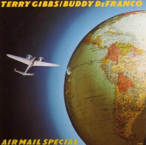 Air Mail Special - CD Audio di Terry Gibbs,Buddy De Franco