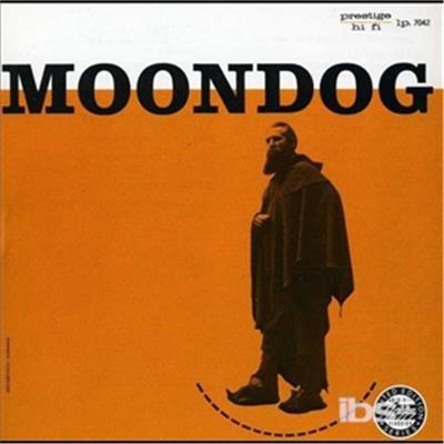 Moondog - CD Audio di Moondog