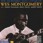 The Incredible Jazz Guitar - CD Audio di Wes Montgomery